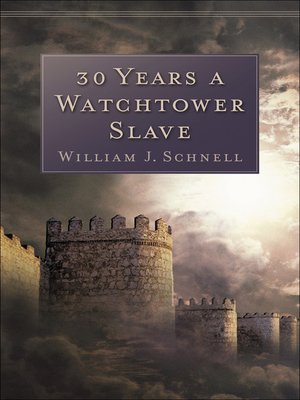 cover image of 30 Years a Watchtower Slave